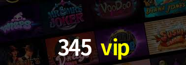 VIP Casino 345 vip